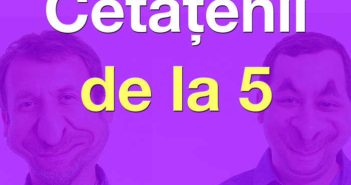 Cetățenii de la 5: Episodul 3 cetaten